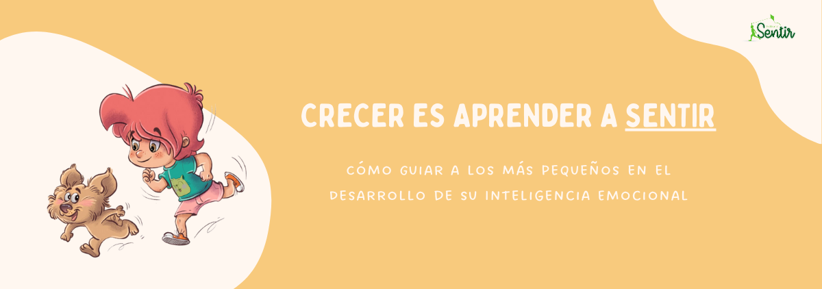 Crecer es aprender a sentir