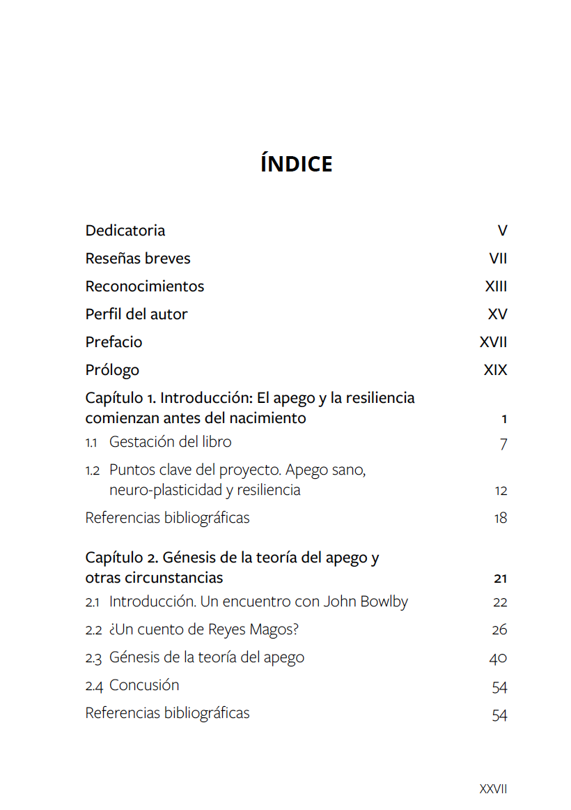 Apego y desarrollo a lo largo de la vida Apego y desarrollo a lo largo de la vida