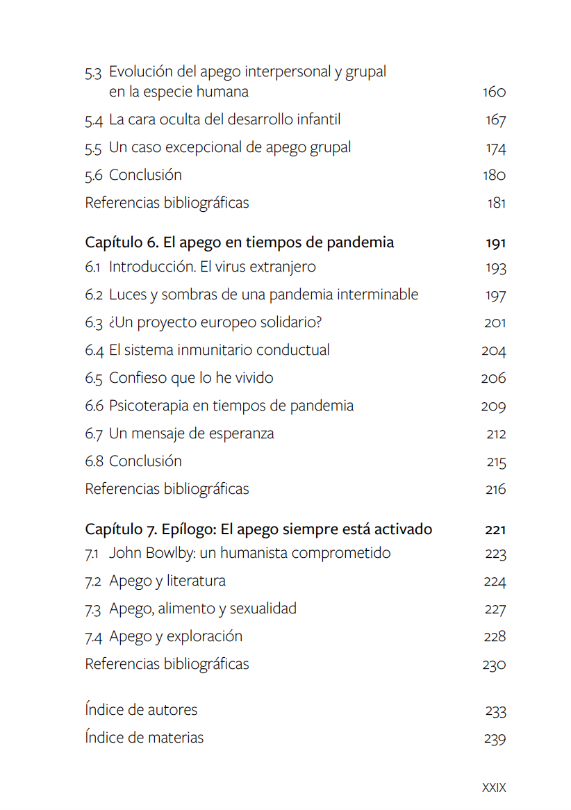 Apego y desarrollo a lo largo de la vida Apego y desarrollo a lo largo de la vida