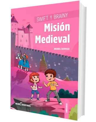 Swift y Brainy. Misión Medieval