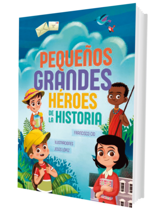 Pequeños grandes héroes de la historia